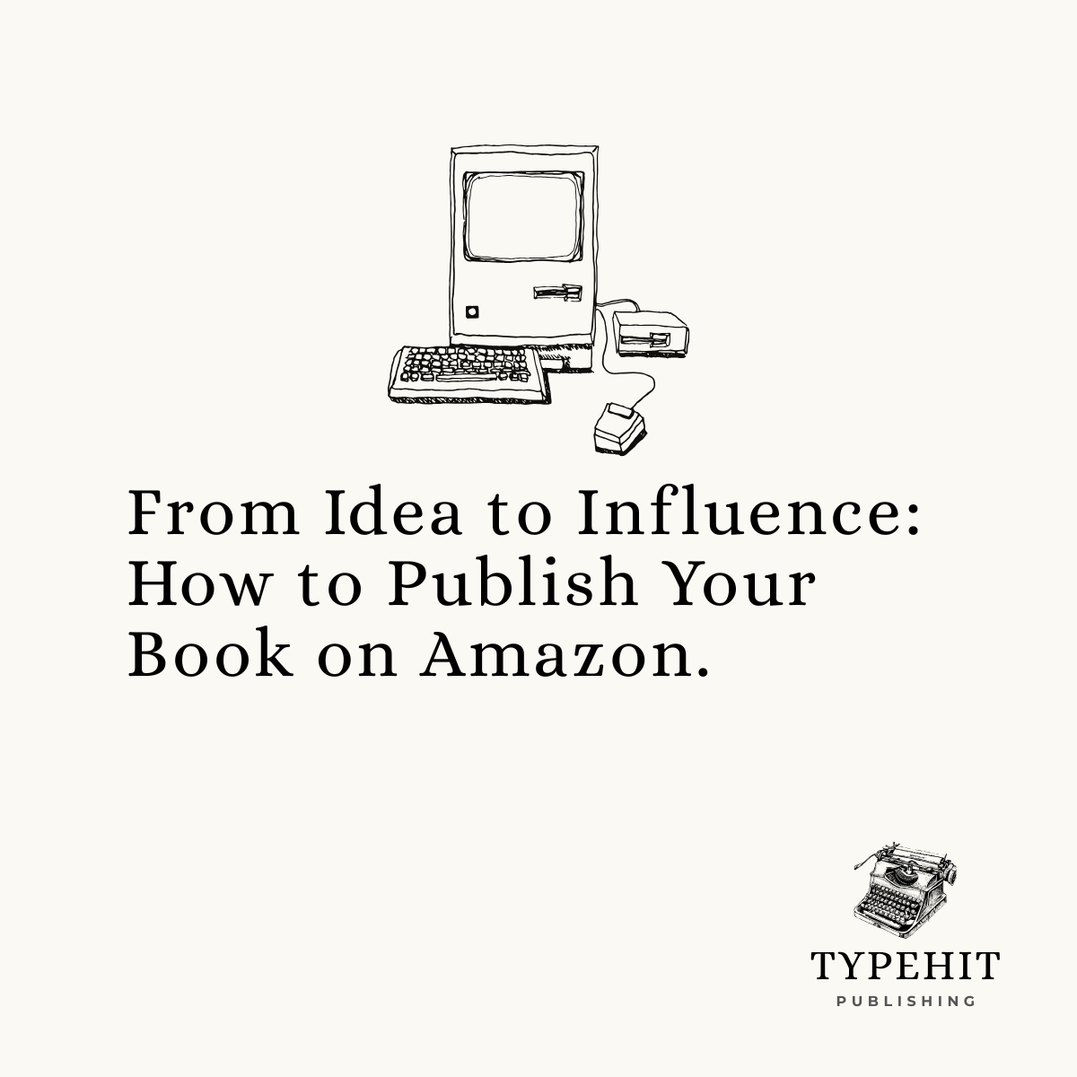 How to Publish Your Book on Amazon.com